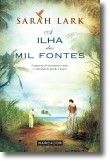 Saga das Caraíbas  - A Ilha das Mil Fontes - Livro 1