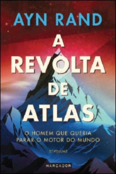 A Revolta de Atlas - 2.º Volume