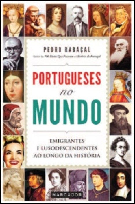 Portugueses no Mundo: emigrantes e lusodescendentes ao longo da história