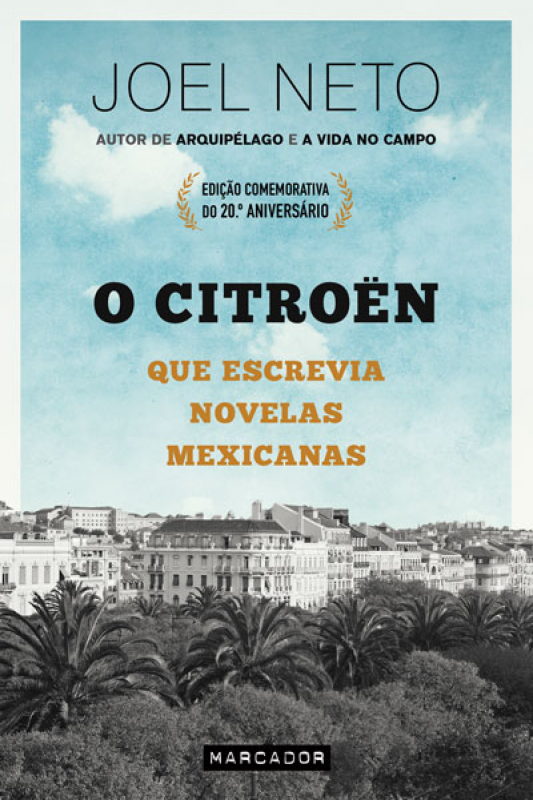 O Citroên que Escrevia Novelas Mexicanas