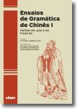 Ensaios de Gramática de Chinês I