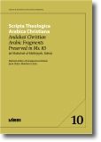 Scripta Theologica Arabica Christiana: Andalusi Christian Arabic Fragments Prese