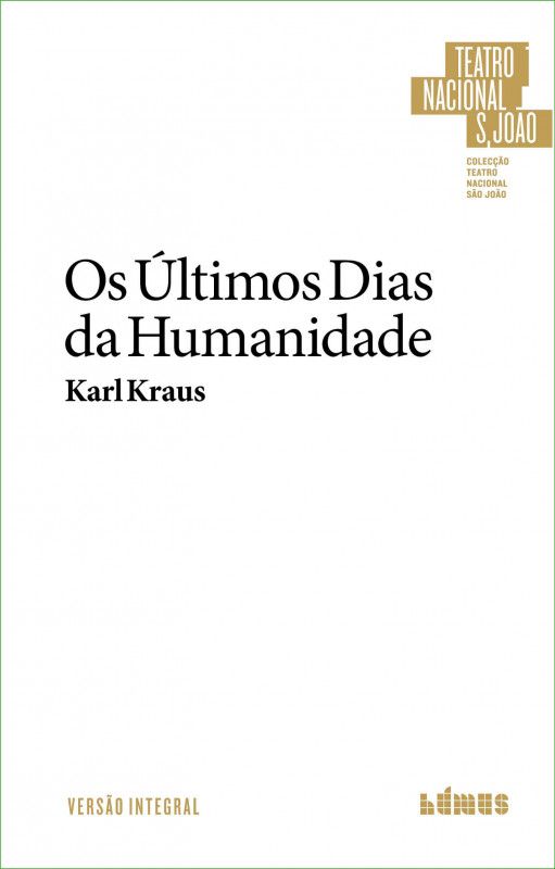 Os Últimos Dias da Humanidade - 2.ª Edição