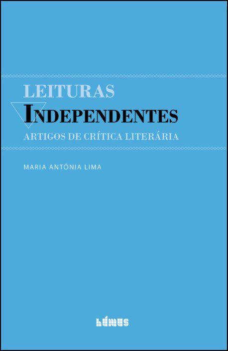 Leituras Independentes: artigos de crítica literária