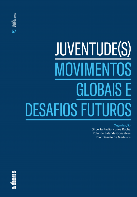 Juventude(s). Movimentos Globais e Desafios Futuros