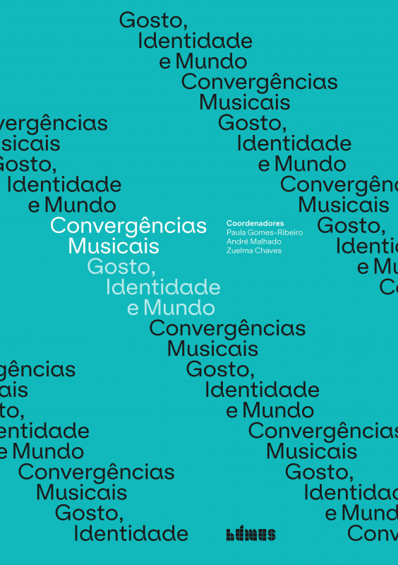 Convergências Musicais - Gosto, Identidade e Mundo