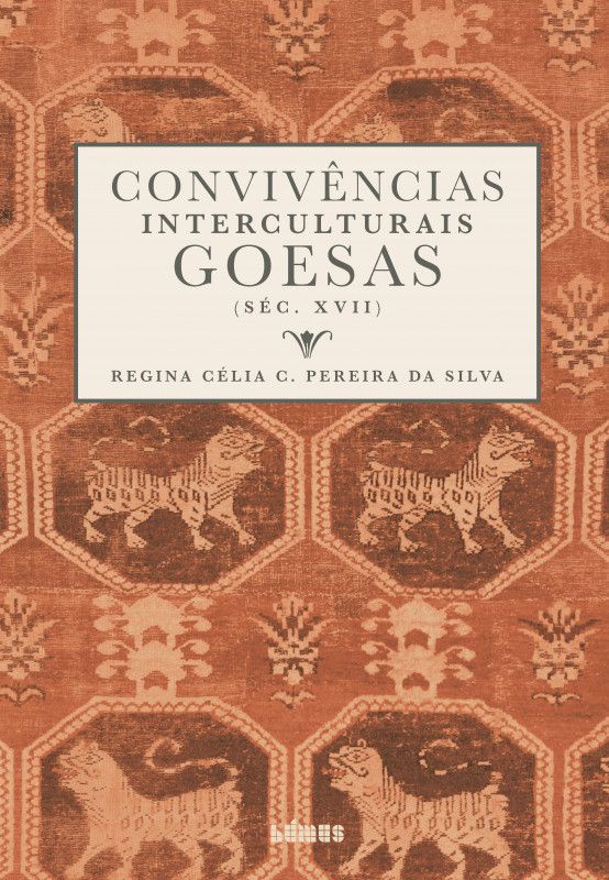 Convivências Interculturais Goesas (Séc. XVII)