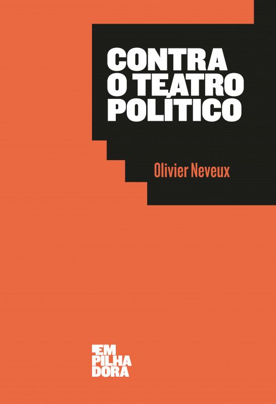 Contra o Teatro Político