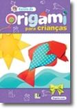 Escola de Origami para Crianças