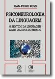Psiconeurologia da Linguagem