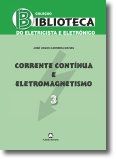 Corrente Contínua e Eletromagnetismo