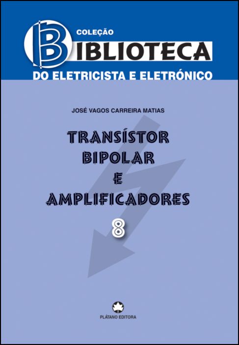 Transístor Bipolar e Amplificadores