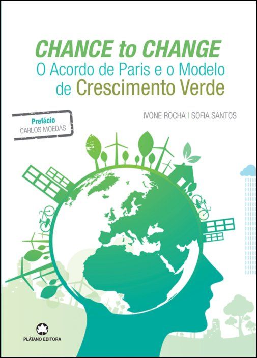 Chance to Change - O Acordo de Paris e o Modelo de Crescimento Verde