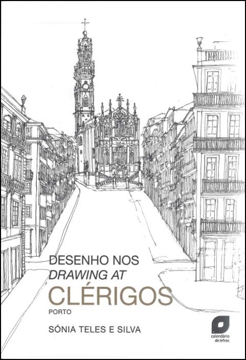 Desenho nos Clérigos / Drawing at Clérigos
