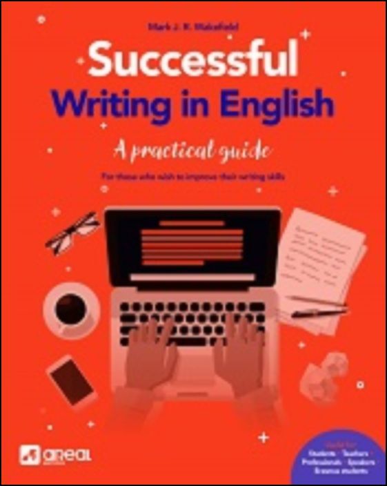 Successful Writing in English A Practical Guide