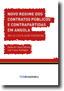 Novo Regime dos Contratos Públicos e Contrapartidas em Angola