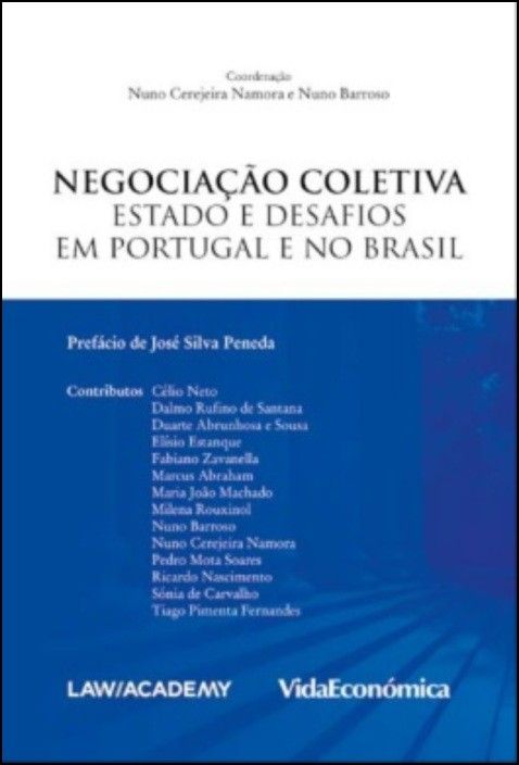 Negociação Coletiva - Estado e Desafios em Portugal e no Brasil