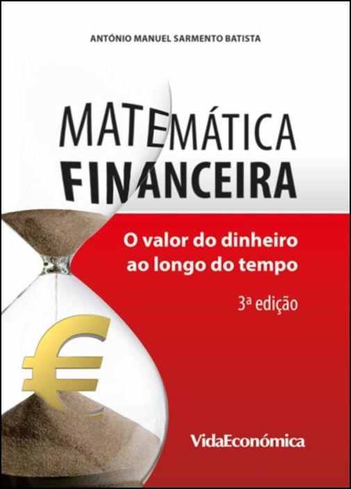Matemática Financeira - O valor do dinheiro ao longo do tempo