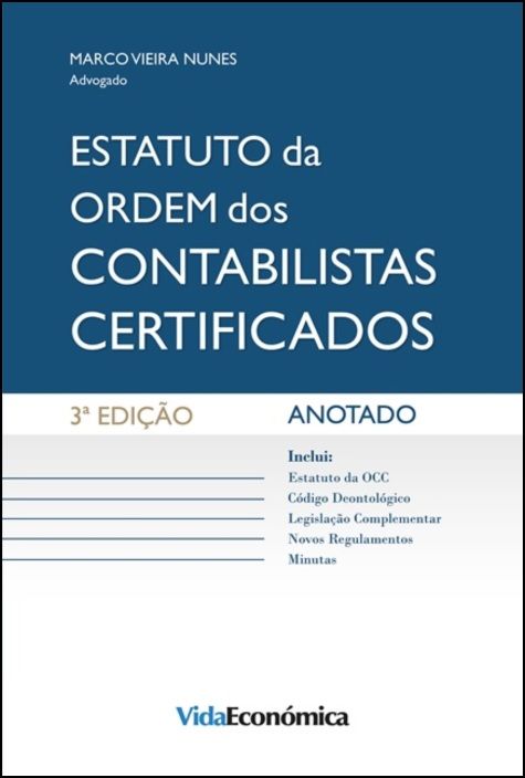 Estatuto da Ordem dos Contabilistas Certificados - Anotado