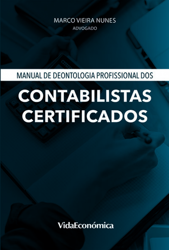 Manual de Deontologia Profissional dos Contabilistas Certificados