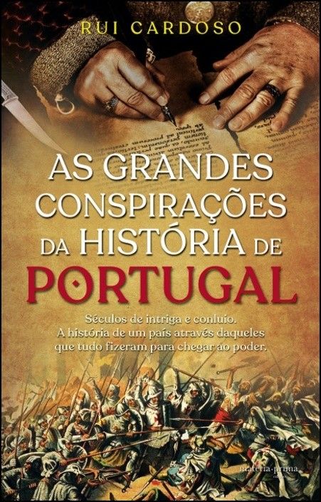 As Grandes Conspirações da História de Portugal
