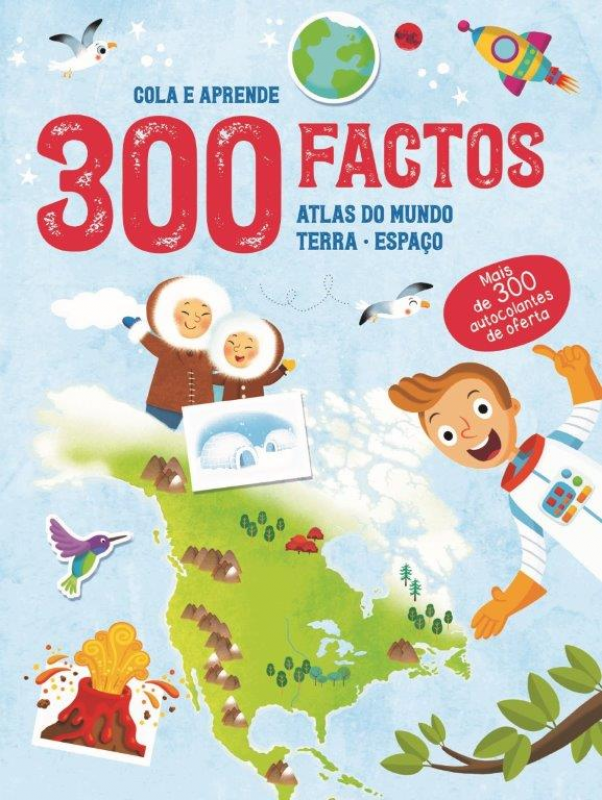 300 - Factos - Atlas do Mundo/Terra/Espaço
