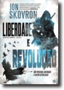 Império das Tormentas: liberdade e revolução - Livro 2