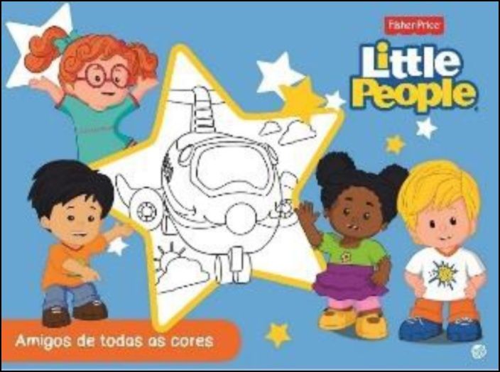 Little People - Amigos de Todas as Cores