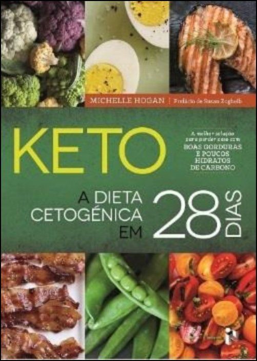 Keto - A Dieta Cetogénica em 28 Dias