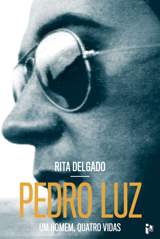 Pedro Luz - Um Homem, Quatro Vidas