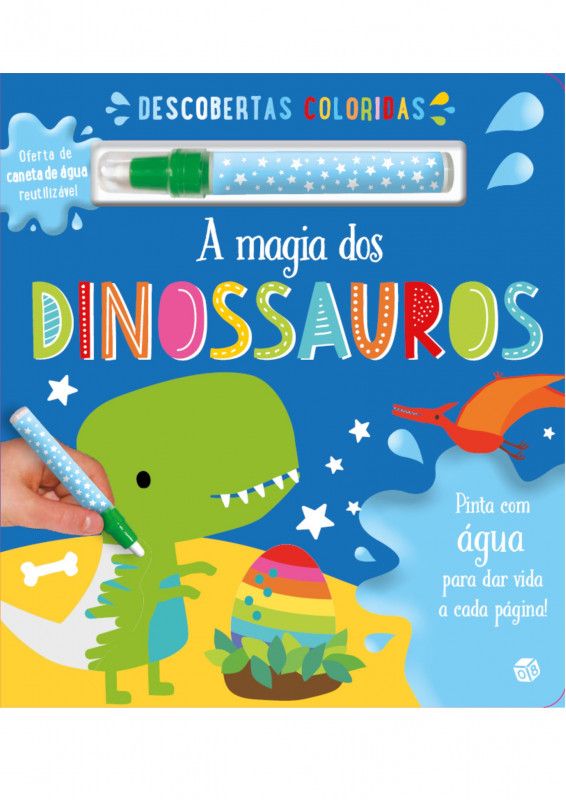 A Magia dos Dinossauros: Livro de Atividades com Oferta de Caneta Especial