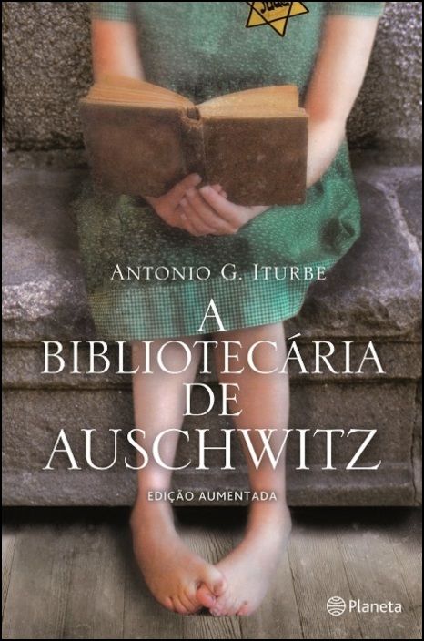 A Bibliotecária de Auschwitz - Edição Aumentada