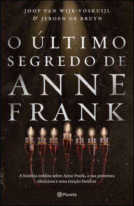 O Último Segredo de  Anne Frank