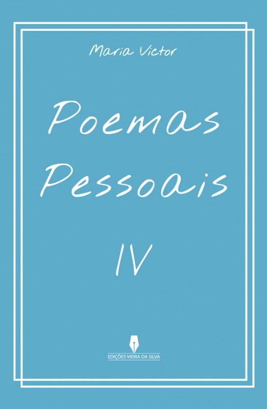 Poemas Pessoais IV