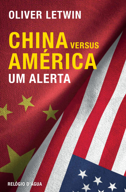 China versus América - Um Alerta
