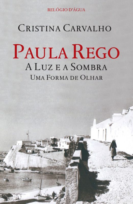 Paula Rego - A Luz e a Sombra