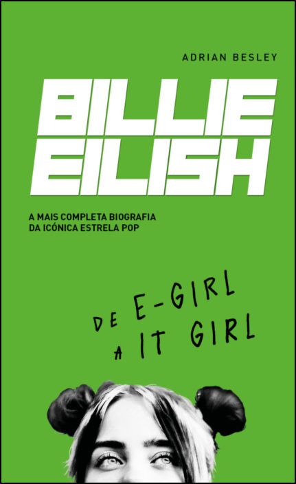 Billie Eilish - De E-Girl a It-Girl