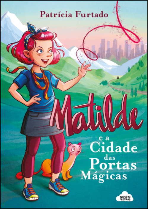 Matilde e a Cidade das Portas Mágicas
