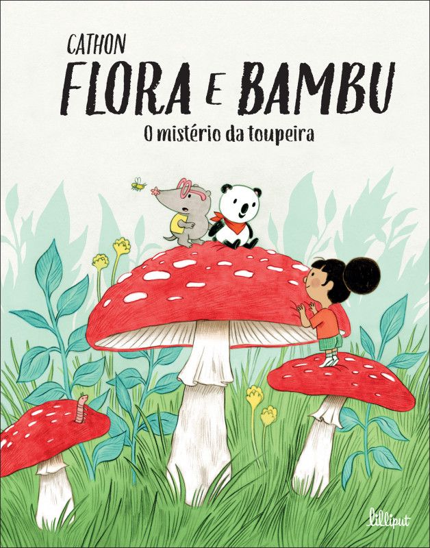 Flora e Bambu 3 - O Mistério da Toupeira