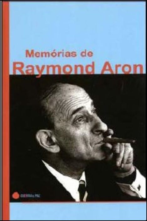 Memórias de Raymond Aron