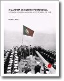 A Marinha de Guerra Portuguesa: Do fim da II Guerra Mundial ao 25 de Abril de 19