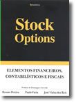 Stock Options - Elementos Financeiros, Contabilísticos e Fiscais