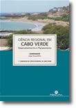 Ciência e Desenvolvimento Regional em Cabo Verde