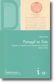 Portugal no Sião - Origens e renúncia da extraterritorialidade (1820-1925)