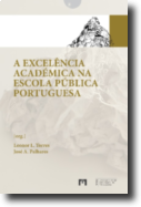 A Excelência Académica na Escola Pública Portuguesa