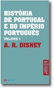 Historia de Portugal e do Império Português Volume I