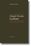 Claude-Nicolas Ledoux - Formas do iluminismo