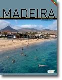 Madeira e Porto Santo - Viagens e Histórias