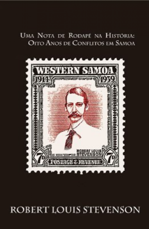 Uma Nota de Rodapé na História - 8 Anos de conflito em Samoa