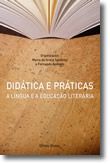 Didática e Prática − A Língua e a Educação Literária